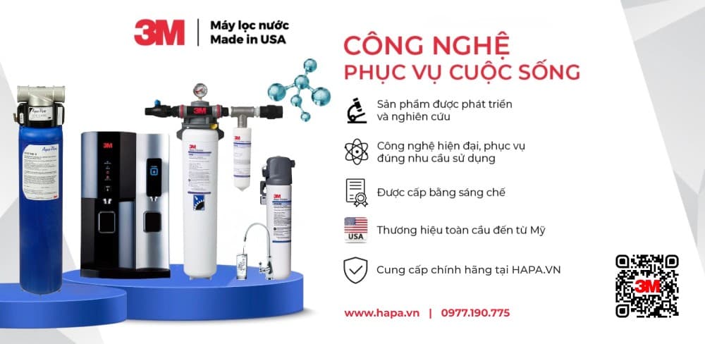 Máy lọc nước 3M Made in USA - Công nghệ phục vụ cuộc sống